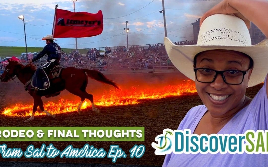 The Rodeo + Final Thoughts on Our America Trip | From Sal to America Ep. 10 (Series Finale)